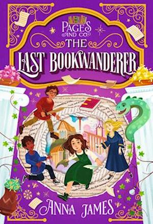 Cover for Anna James · Pages &amp; Co.: The Last Bookwanderer (Book) (2025)