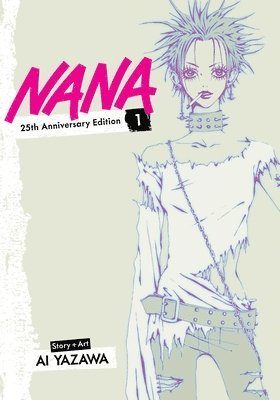 Cover for Ai Yazawa · Nana 25th Anniversary Edition, Vol. 1 (Paperback Book) (2025)