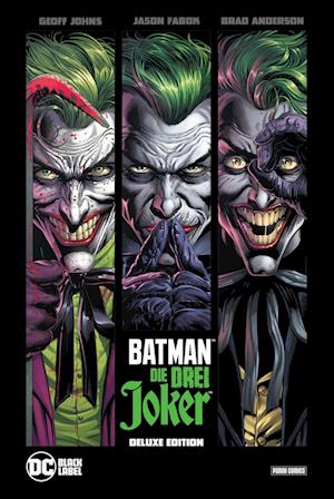 Cover for Geoff Johns · Batman: Die drei Joker (Deluxe-Edition) (Buch) (2024)