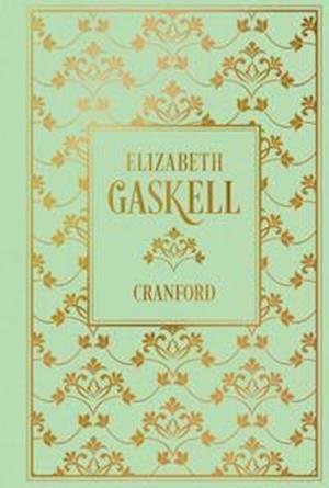 Cover for Elizabeth Gaskell · Cranford (Buch) (2023)