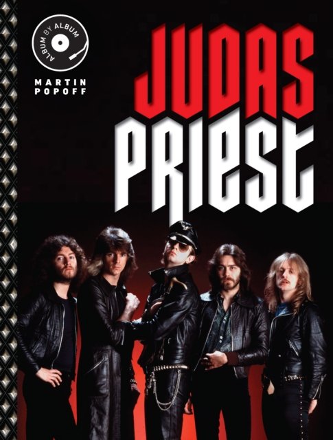 Cover for Martin Popoff · Judas Priest: Album by Album - Album by Album (Gebundenes Buch) (2024)