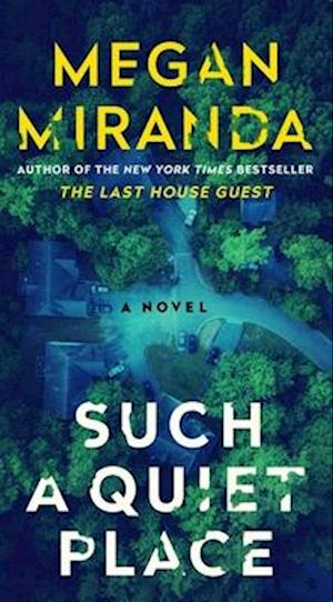 Cover for Megan Miranda · Such A Quiet Place (Book) (2025)