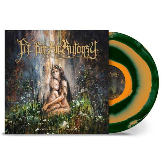 OH WHAT THE FUTURE HOLDS (LP / ORANGE / DARK GREEN) - Fit For An Autopsy - Music - Nuclear Blast Records - 4065629617295 - September 23, 2022