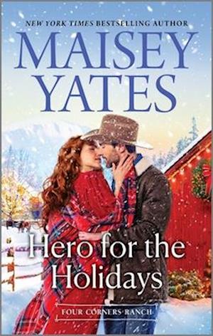Cover for Maisey Yates · Hero For The Holidays (Book) (2024)