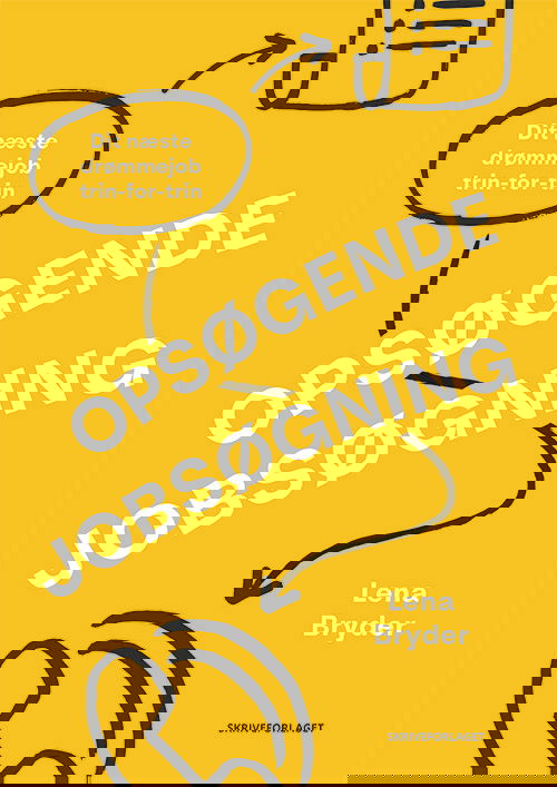 Cover for Lena Bryder · Opsøgende jobsøgning (Sewn Spine Book) [1st edition] (2025)
