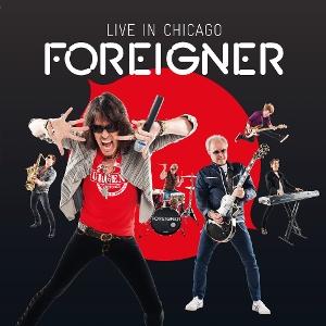 Cover for Foreigner · Live in Chicago (LP) (2025)