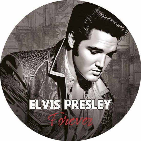 Cover for Elvis Presley · Forever (Pic Disc) (12&quot;) (2025)