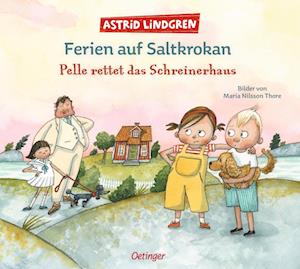 Cover for Astrid Lindgren · Ferien auf Saltkrokan. Pelle rettet das Schreinerhaus (Bog) (2025)