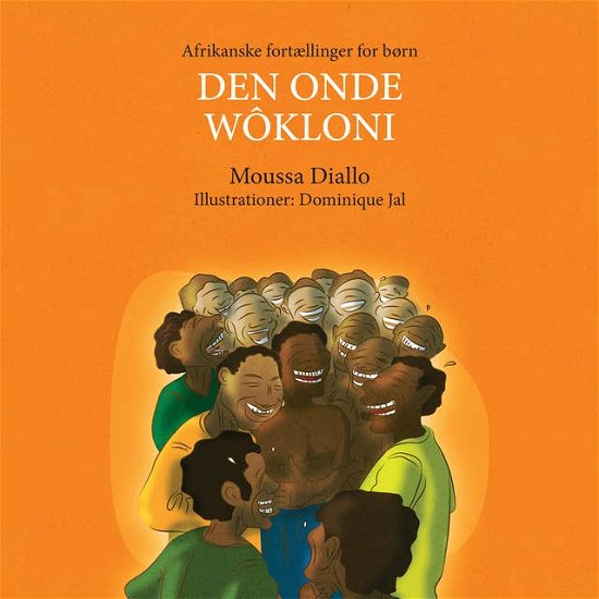 Cover for Moussa Diallo · Den onde wôkloni (Bog) (2020)