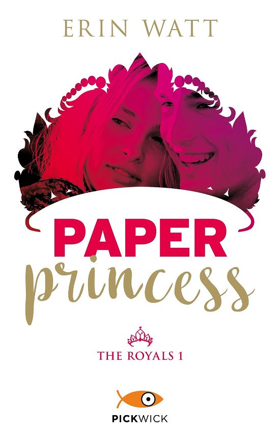 Cover for Erin Watt · Paper Princess. The Royals #01 (Bok)