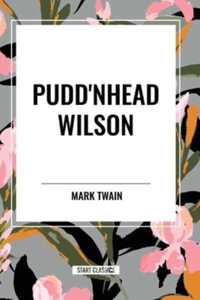 Cover for Mark Twain · Pudd'nhead Wilson (Paperback Book) (2024)