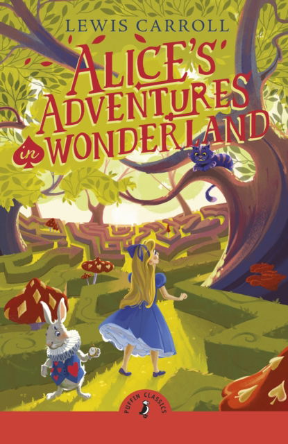 Cover for Lewis Carroll · Alice's Adventures in Wonderland (Pocketbok) (2025)