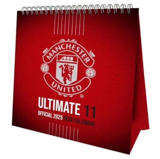 Cover for Manchester United FC Desk Easel Calendar 2025 (Calendar) (2024)