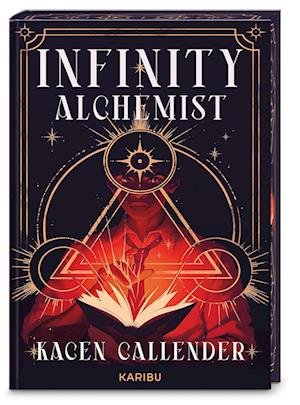 Cover for Kacen Callender · Infinity Alchemist (Bog) (2024)