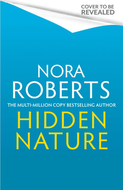 Cover for Nora Roberts · Hidden Nature (Hardcover Book) (2025)