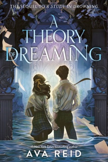 Cover for Ava Reid · A Theory of Dreaming: Sequel to A Study in Drowning (Paperback Book) (2025)