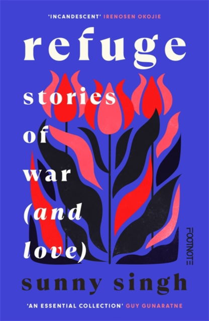 Cover for Sunny Singh · Refuge: Stories of War (and Love) (Paperback Book) (2025)