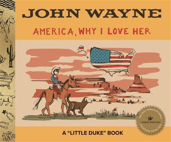 Cover for John Wayne · America, Why I Love Her (Bog) (2024)
