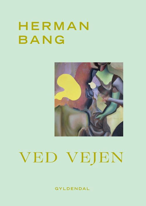 Cover for Herman Bang · Ved Vejen (Sewn Spine Book) [10. Painos] (2025)