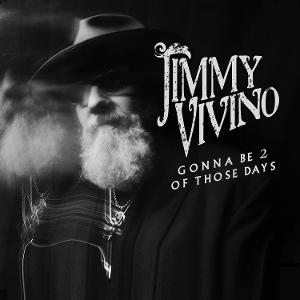 Cover for Jimmy Vivino · Gonna Be 2 of Those Days (CD) (2025)