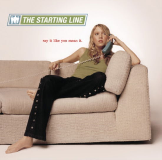 Starting Line · Say It Like You Mean It (LP) (2024)