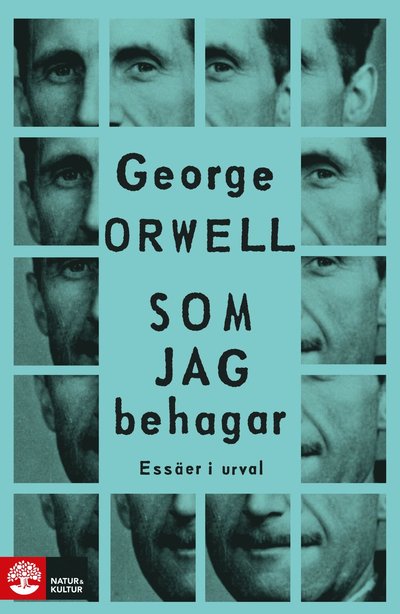 Cover for George Orwell · Som jag behagar : Essäer i urval (Bound Book) (2025)