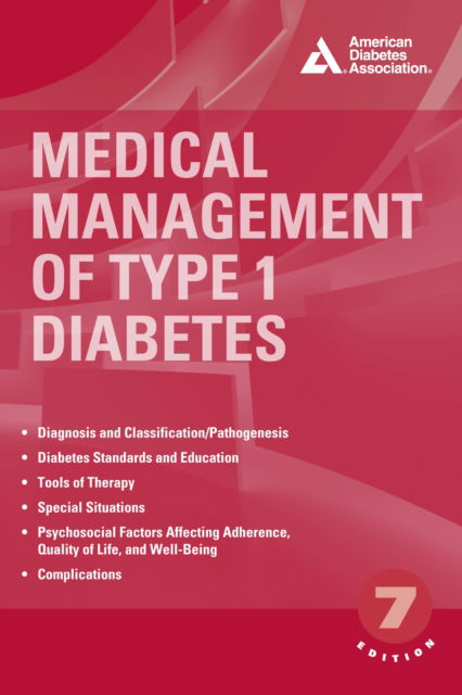 Cover for Medical Management of Type 1 Diabetes (Paperback Book) [Seventh edition] (2016)