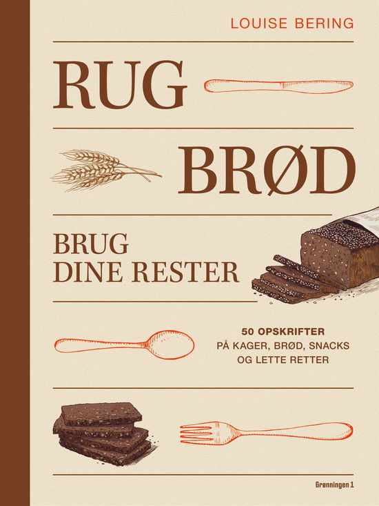 Cover for Louise Bering · Rugbrød (Bound Book) [1º edição] (2025)