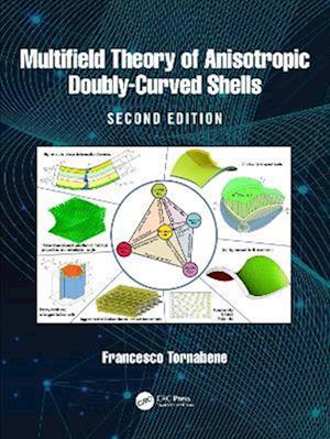 Cover for Francesco Tornabene · Multifield Theory of Anisotropic Doubly-Curved Shells (Hardcover Book) (2025)