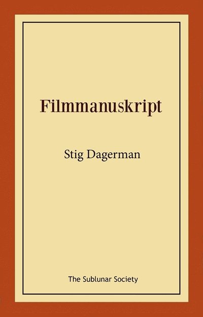 Cover for Stig Dagerman · Filmmanuskript (Book) (2025)