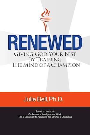 Cover for Julie Bell · Renewed (Book) (2012)
