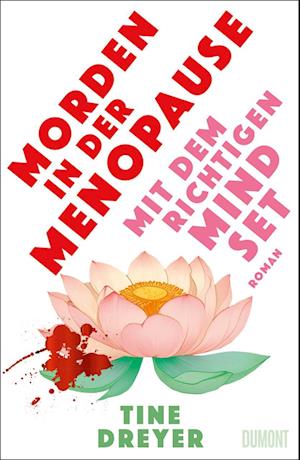 Cover for Tine Dreyer · Morden in der Menopause mit dem richtigen Mindset (Bog) (2025)