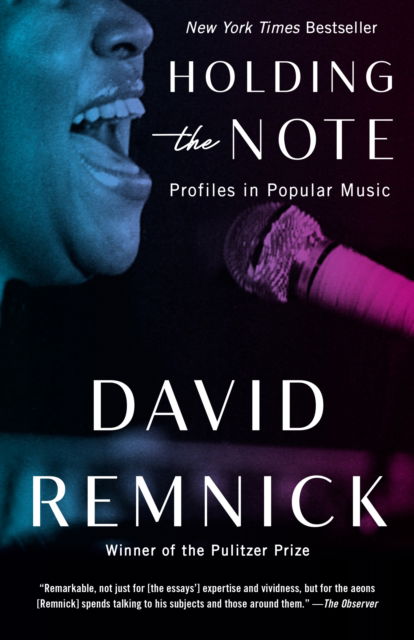 Cover for David Remnick · Holding the Note: Profiles in Popular Music (Paperback Book) (2024)