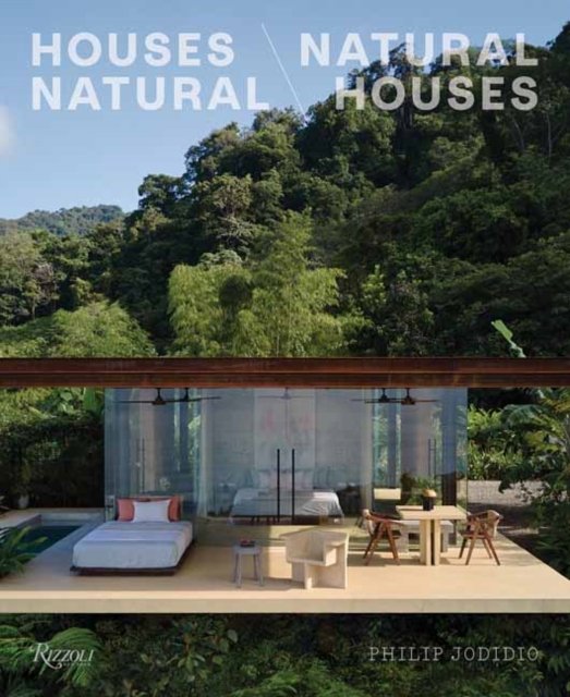Cover for Philip Jodidio · Houses Natural/ Natural Houses (Gebundenes Buch) (2024)