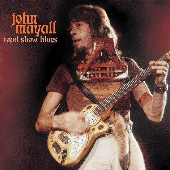 Cover for John Mayall · Road Show Blues (LP) (2024)