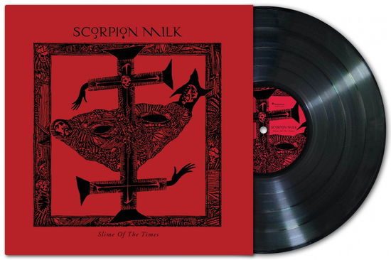 Cover for Scorpion Milk · Slime of the Times (LP) (2025)