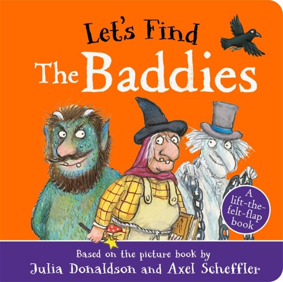 Cover for Julia Donaldson · Let's Find The Baddies (Board book) (2024)