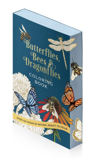 Cover for Editors of Chartwell Books · Butterflies, Bees &amp; Dragonflies Coloring Book: Over 100 Pages of Natural Beauty to Color (Pocketbok) (2025)