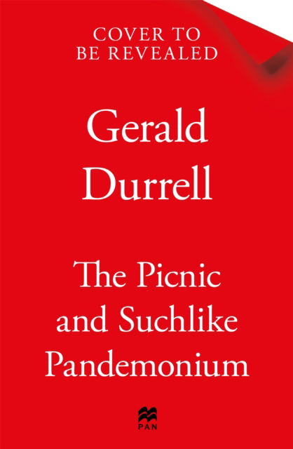 Cover for Gerald Durrell · The Picnic and Suchlike Pandemonium (Paperback Book) (2026)