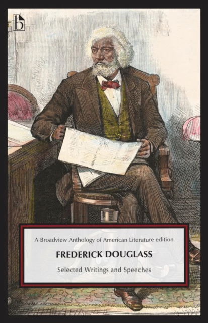 Cover for Frederick Douglass · Frederick Douglass: Selected Writings and Speeches (Paperback Book) (2023)