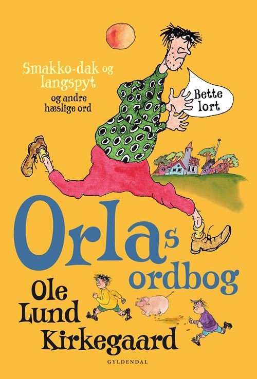 Cover for Ole Lund Kirkegaard · Ole Lund Kirkegaard: Orlas ordbog (Bound Book) [1e uitgave] (2024)