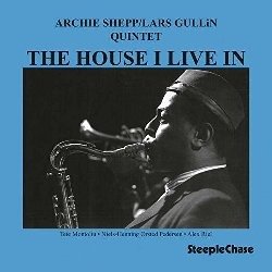 Cover for Archie Shepp · The House I Live In (LP) (2024)