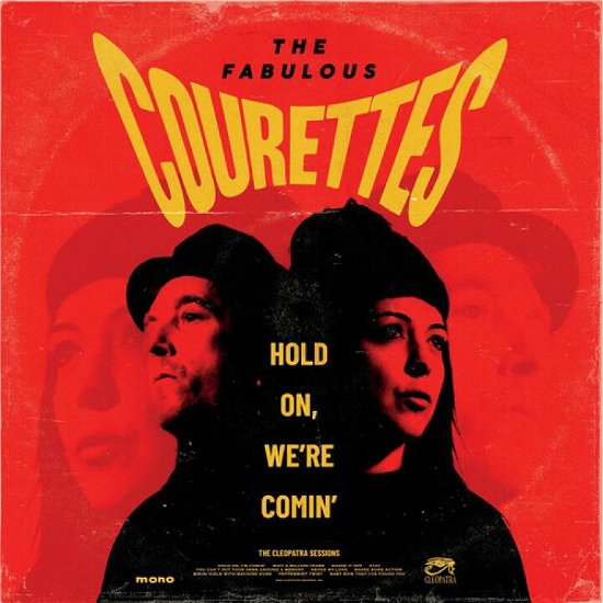 Cover for The Courettes · Hold On, We're Comin' (LP) (2024)