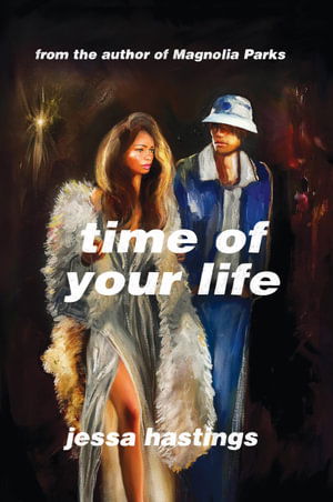 Cover for Jessa Hastings · Time of Your Life (Paperback Bog) (2025)