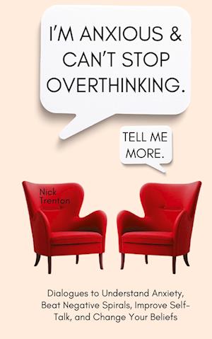 Cover for Nick Trenton · I'm Anxious and Can't Stop Overthinking (Book) (2024)
