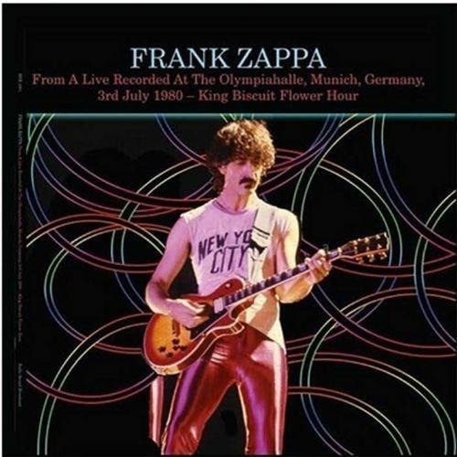 Cover for Frank Zappa · Unfasten Yerself: Live At The Olympiahalle. Munich. Germany. July 3rd 1980 - Fm Broadcast (LP) (2024)