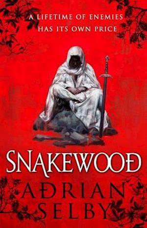 Cover for Adrian Selby · Snakewood (Bok) (2017)