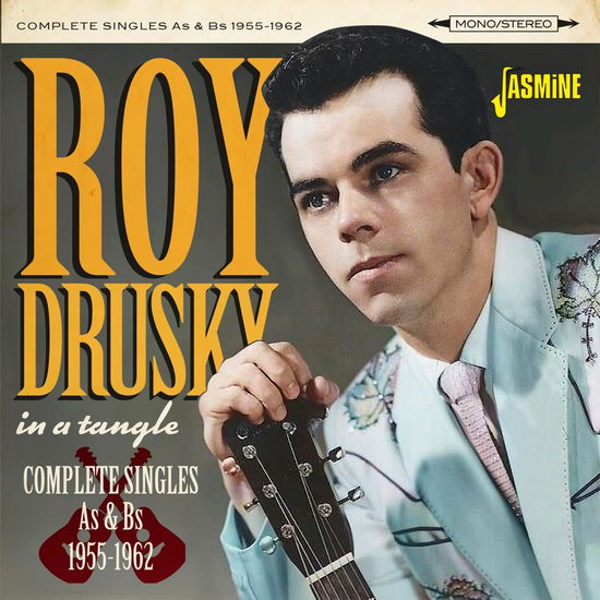 Roy Drusky · In A Tangle - Complete Singles As & Bs 1955-1962 (CD) (2024)