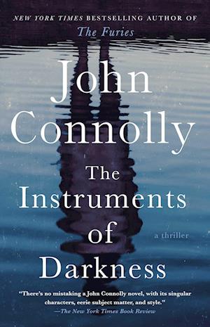 Cover for John Connolly · The Instruments Of Darkness (Book) (2025)