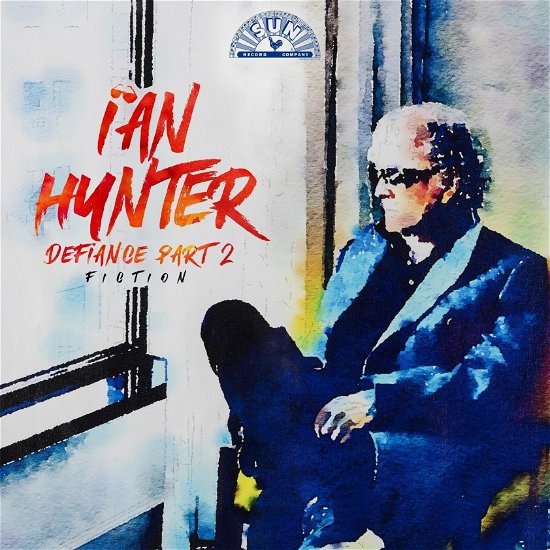 Cover for Ian Hunter · Defiance Part 2: Fiction (CD) (2024)